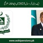 1 EOBI Pension Increase – A Step Towards Welfare